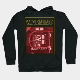 Warning Bootcamp Hoodie